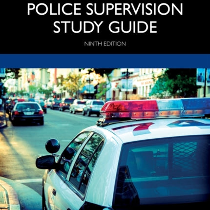 Effective Police Supervision Study Guide