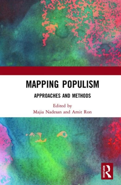 Mapping Populism: Approaches and Methods