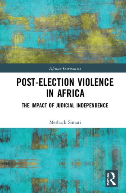 PostElection Violence in Africa