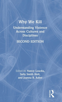 Why We Kill