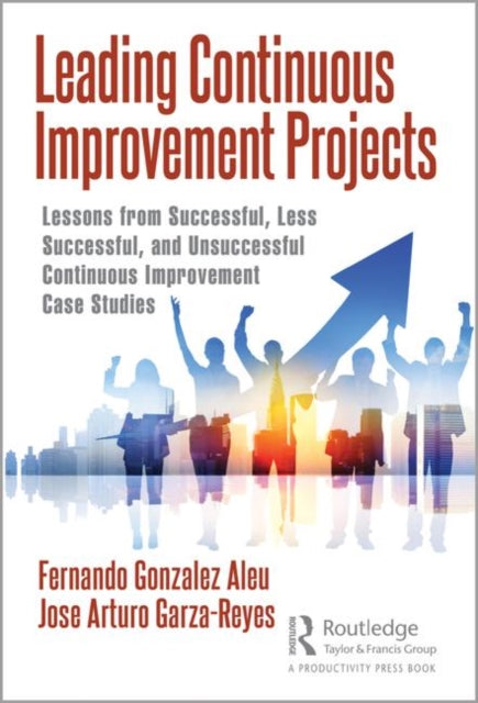 Leading Continuous Improvement Projects Lessons