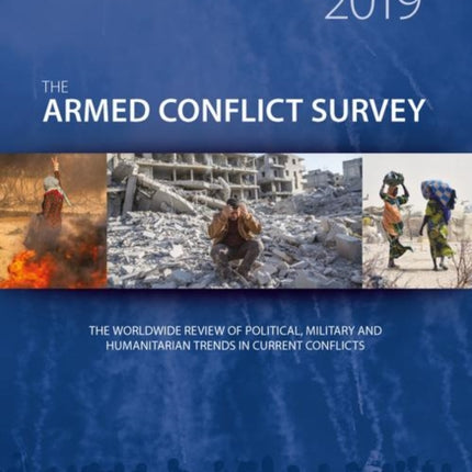 Armed Conflict Survey 2019