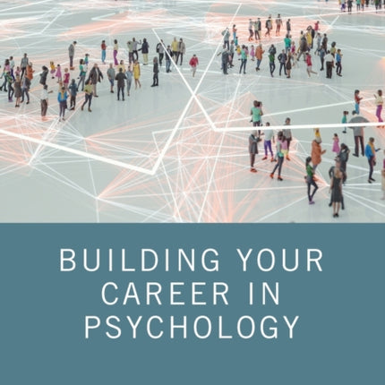 Building Your Career in Psychology