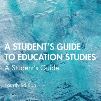 A Students Guide to Education Studies