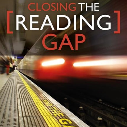 Closing the Reading Gap