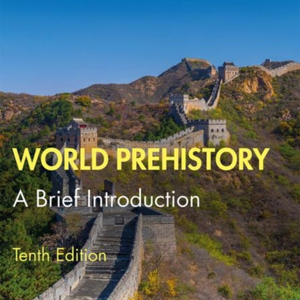 World Prehistory A Brief Introduction