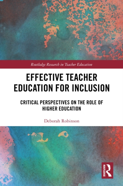 Effective Teacher Education for Inclusion