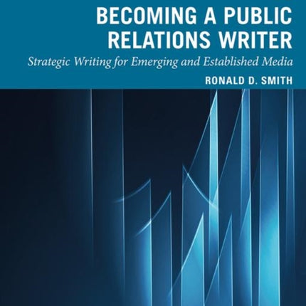 Becoming a Public Relations Writer