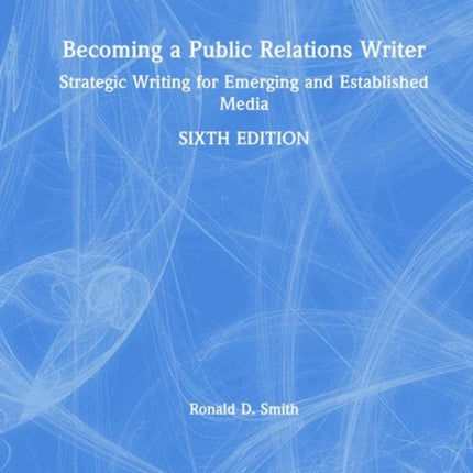 Becoming a Public Relations Writer