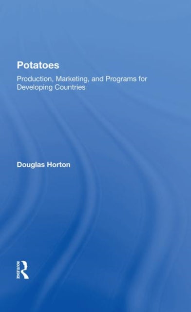Potatoes Production Marketing And Programs For Developing Countries