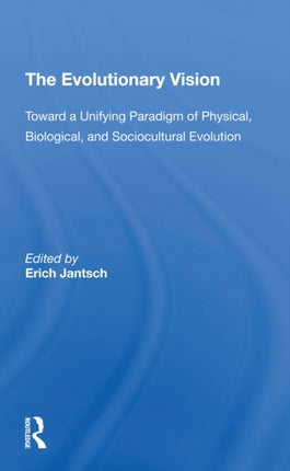 The Evolutionary Vision