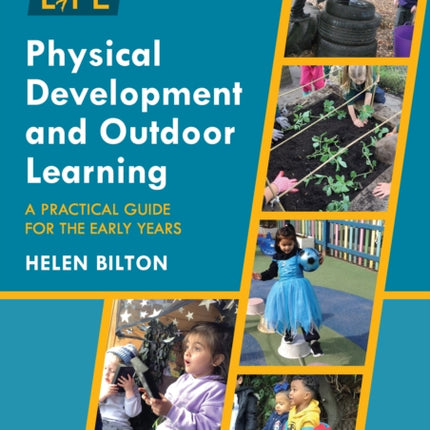 Physical Development and Outdoor Learning
