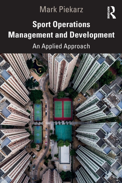 Sport Operations Management and Development An