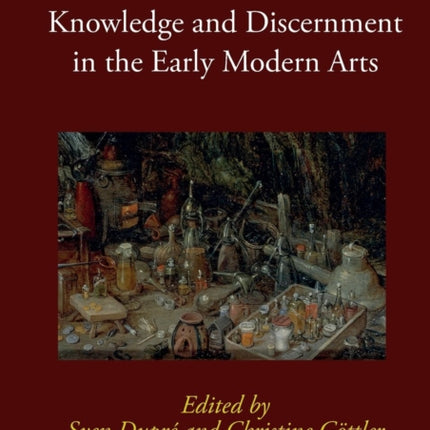 Knowledge and Discernment in the Early Modern