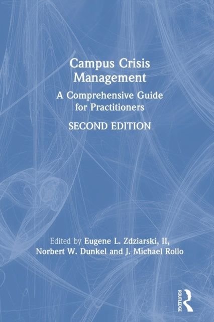 Campus Crisis Management A Comprehensive Guide