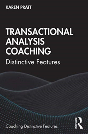 Transactional Analysis Coaching Distinctive