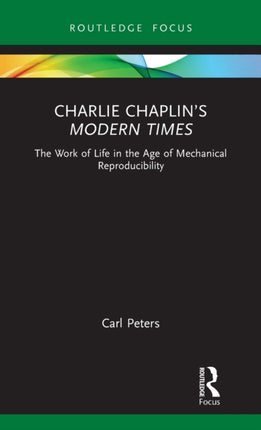 Charlie Chaplins Modern Times