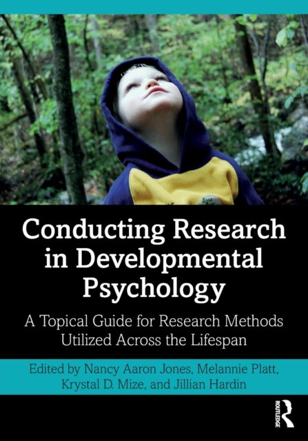 Conducting Research in Developmental Psychology A