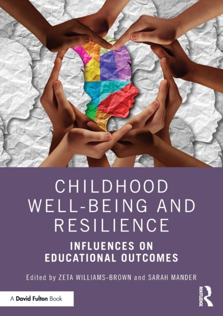 Childhood Wellbeing and Resilience