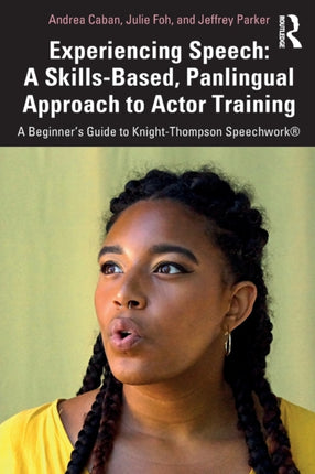 Experiencing Speech A SkillsBased Panlingual