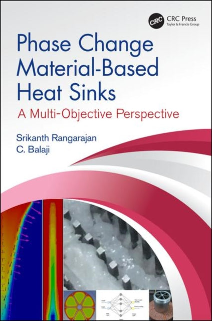 Phase Change MaterialBased Heat Sinks A MultiObjective Perspective