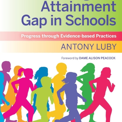 Closing the Attainment Gap in Schools Progress