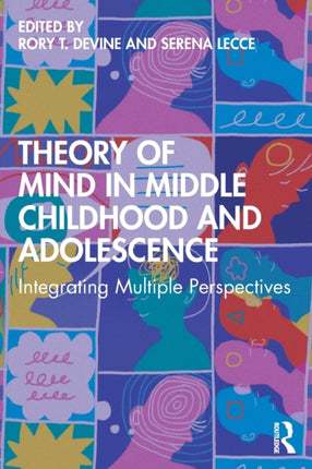 Theory of Mind in Middle Childhood and