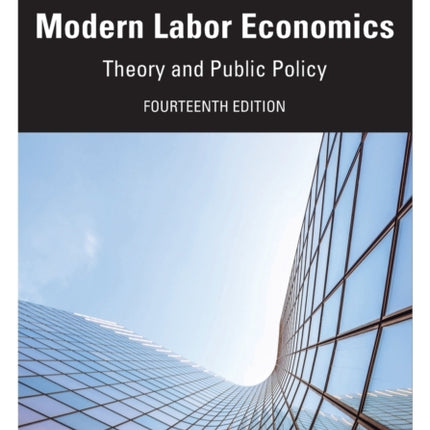 Modern Labor Economics