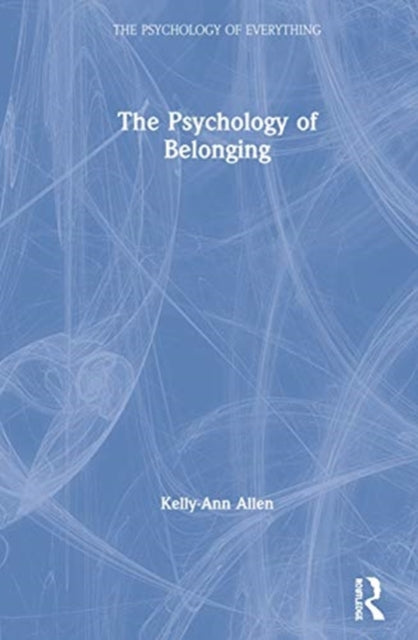 The Psychology of Belonging