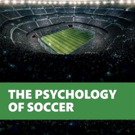 The Psychology of Soccer