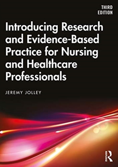 Introducing Research and EvidenceBased Practice