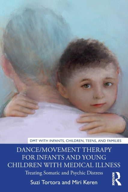 DanceMovement Therapy for Infants and Young
