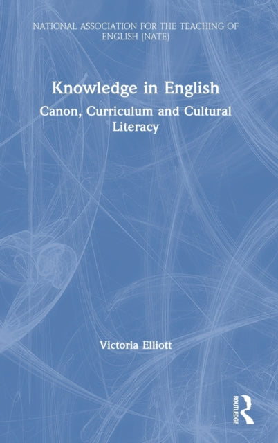 Knowledge in English Canon Curriculum and