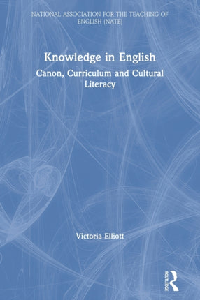 Knowledge in English Canon Curriculum and