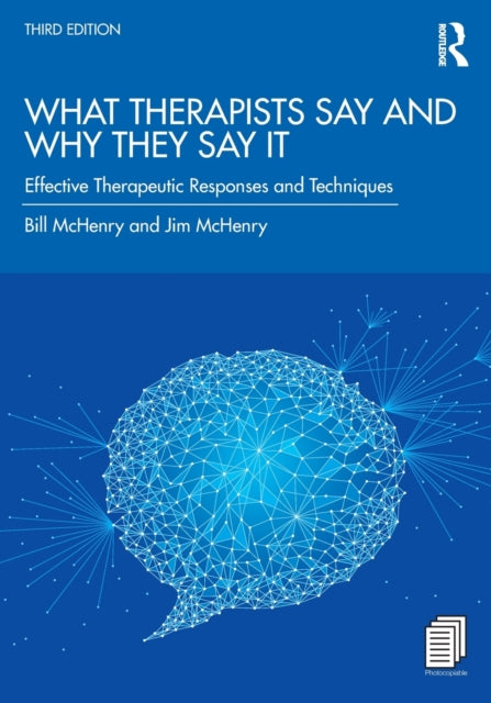 What Therapists Say and Why They Say It Effective