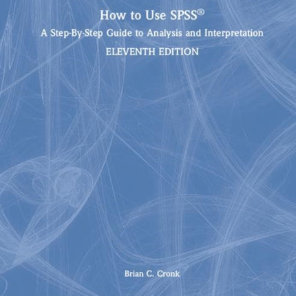 How to Use SPSS A StepByStep Guide to Analysis