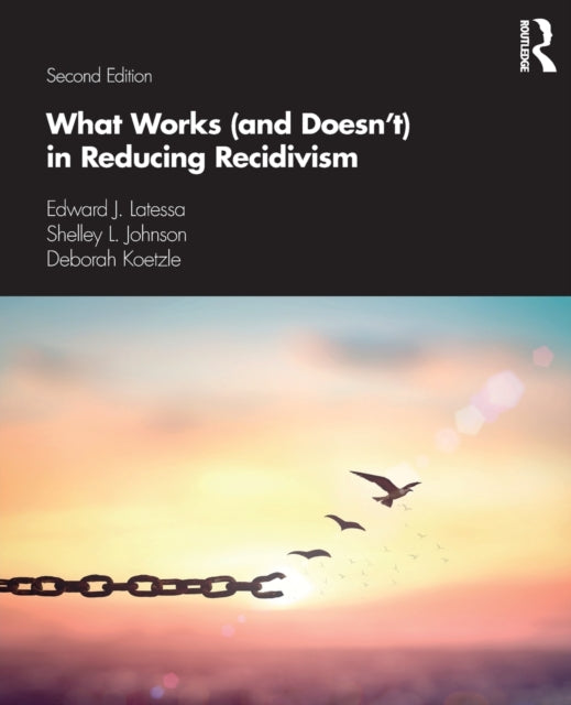 What Works and Doesnt in Reducing Recidivism