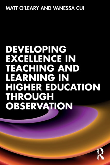 Developing Excellence in Teaching and Learning in