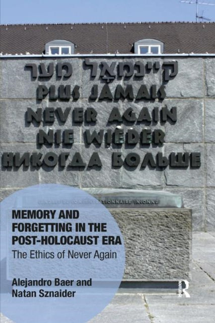 Memory and Forgetting in the PostHolocaust Era
