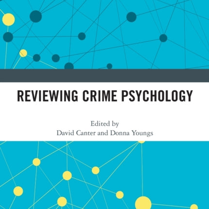 Reviewing Crime Psychology