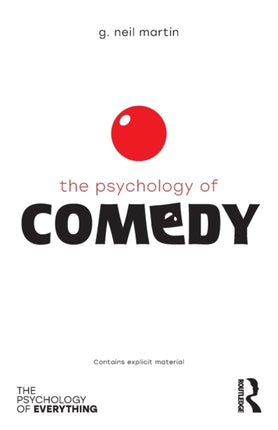 The Psychology of Comedy