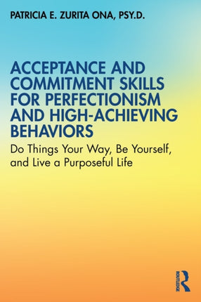 Acceptance and Commitment Skills for