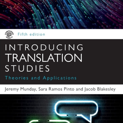 Introducing Translation Studies: Theories and Applications