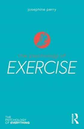 The Psychology of Exercise