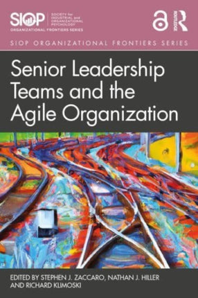 Senior Leadership Teams and the Agile