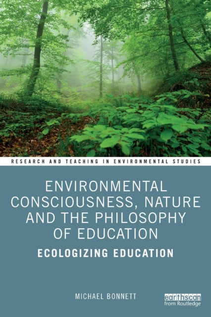 Environmental Consciousness Nature and the