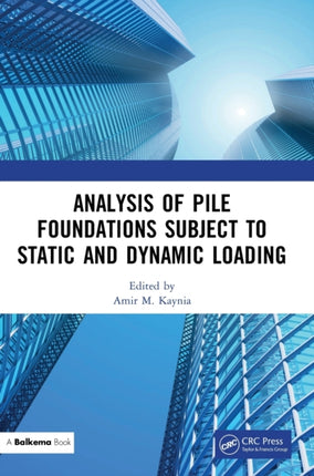 Analysis of Pile Foundations Subject to Static