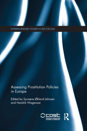 Assessing Prostitution Policies in Europe