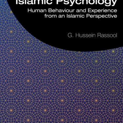 Islamic Psychology Human Behaviour and Experience