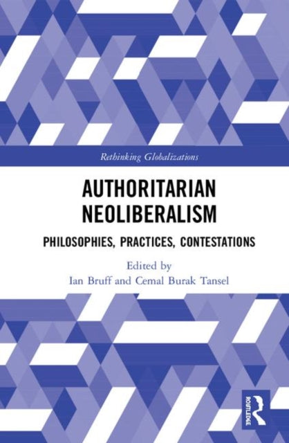 Authoritarian Neoliberalism